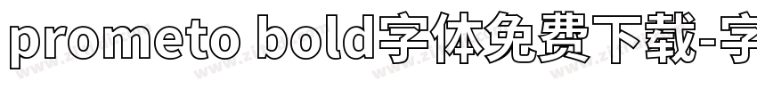 prometo bold字体免费下载字体转换